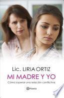 Mi madre y yo