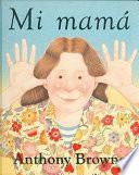 Mi mamá
