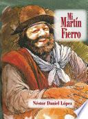 Mi Martin Fierro