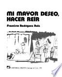 Mi mayor deseo, hacer reír