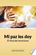 Mi paz les doy