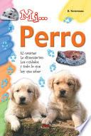 Mi... Perro