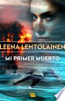 Mi primer muerto