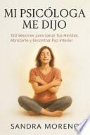 Mi Psicóloga Me Dijo