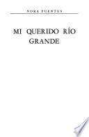 Mi querido Río Grande