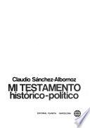 Mi testamento histórico-político