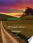 Mi viaje continúa...