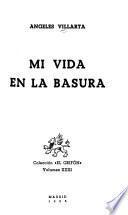 Mi vida en la basura