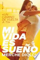 Mi vida es sueño