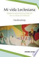 Mi vida Leclesiana