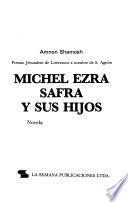 Michel Esra Safra y sus hijos
