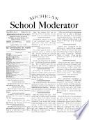 Michigan School Moderator