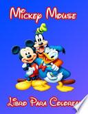 Mickey Mouse Libro Para Colorear