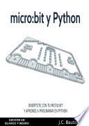 micro:bit y Python (Edici—n en Blanco y Negro)