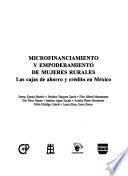 Microfinanciamiento y empoderamiento de mujeres rurales