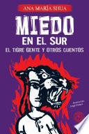 Miedo en el Sur