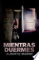 Mientras duermes