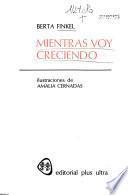 Mientras voy creciendo