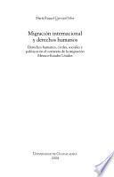 Migración internacional y derechos humanos
