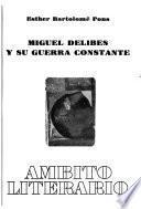 Miguel Delibes y su guerra constante