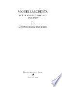 Miguel Labordeta, poeta violento idílico (1921-1969)