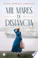 Mil mares de distancia