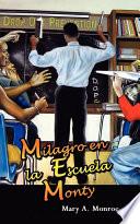 Milagro en la Escuela Monty