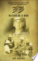 Milagro en la mina