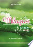 Milagros de Curación y otras cosas