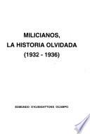 Milicianos, la historia olvidada, 1932-1936