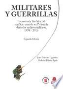 Militares y Guerrillas