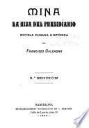 Mina, la hija del presidiario