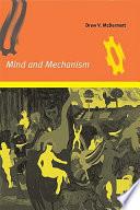 Mind and Mechanism
