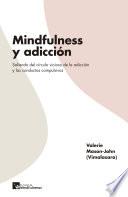 Mindfulness y adicción