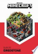 Minecraft. Guia de: Redstone / Minecraft: Guide to Redstone