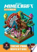 Minecraft: Let's Build! Theme Park Adventure