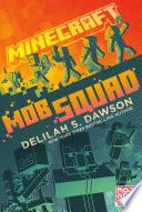 Minecraft: Mob Squad
