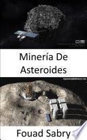 Minería De Asteroides