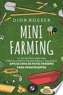 Mini Farming