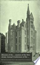 Minutes of the ... Session of the New Jersey Annual Conference of the Methodist Episcopal Church