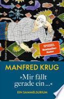 »Mir fällt gerade ein...«