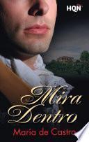 Mira dentro