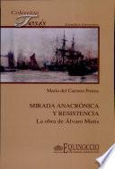 Mirada anacrónica y resistencia