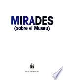 Mirades sobre el Museu