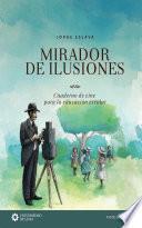 Mirador de ilusiones