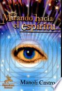Mirando hacia el espiritu