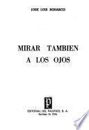 Mirar también a los ojos