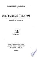 Mis buenos tiempos