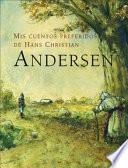 Libro Mis cuentos preferidos de Hans Christian Andersen