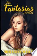Mis fantasías sexuales